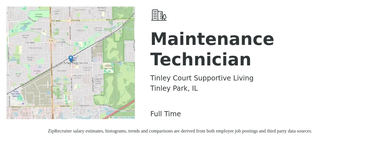 Tinley Court Supportive Living job posting for a Maintenance Technician in Tinley Park, IL with a salary of $19 to $26 Hourly with a map of Tinley Park location.
