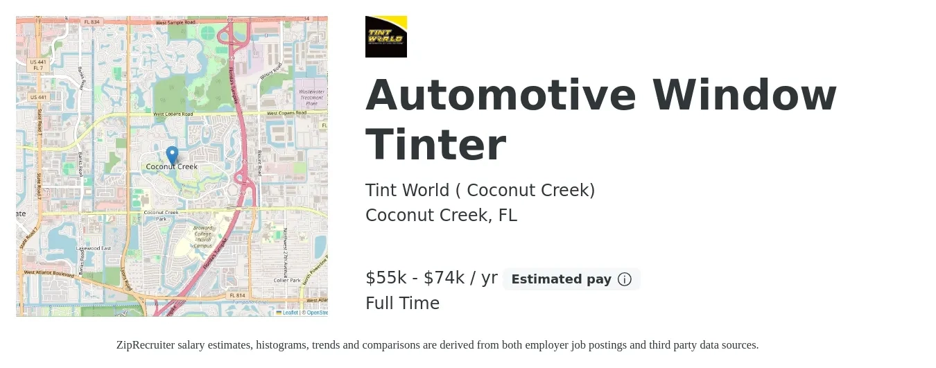 Tint World ( Coconut Creek) job posting for a Automotive Window Tinter in Coconut Creek, FL with a salary of $55,000 to $74,000 Yearly (plus commission) with a map of Coconut Creek location.