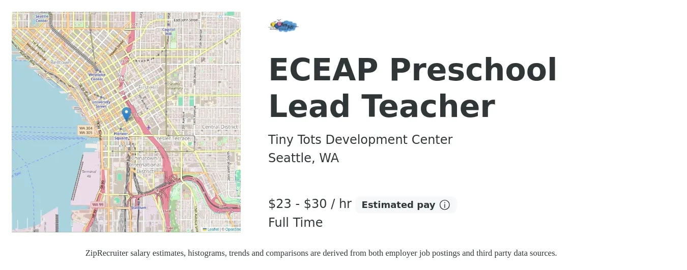 Tiny Tots Development Center job posting for a ECEAP Preschool Lead Teacher in Seattle, WA with a salary of $24 to $32 Hourly with a map of Seattle location.