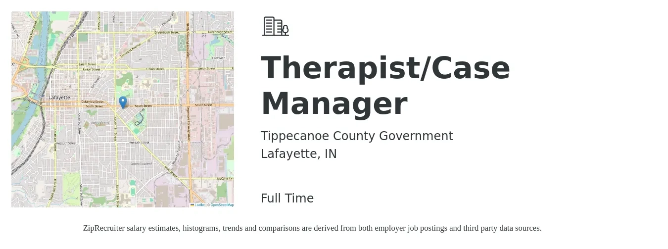 Tippecanoe County Government job posting for a Therapist/Case Manager in Lafayette, IN with a salary of $2,433 Weekly with a map of Lafayette location.