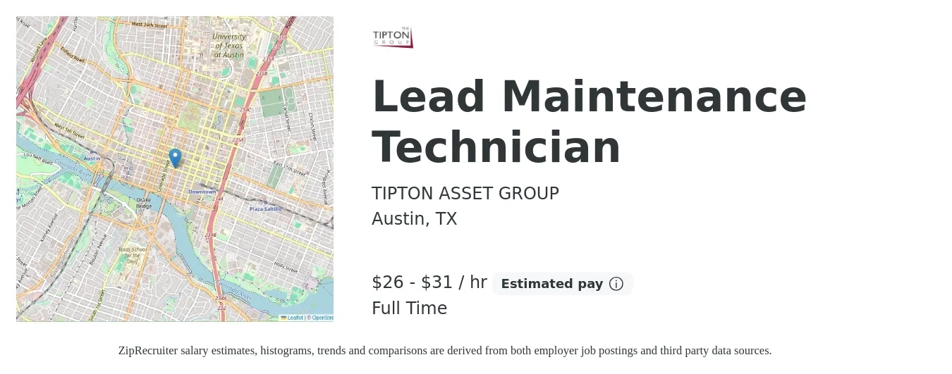 TIPTON ASSET GROUP job posting for a Lead Maintenance Technician in Austin, TX with a salary of $28 to $33 Hourly with a map of Austin location.