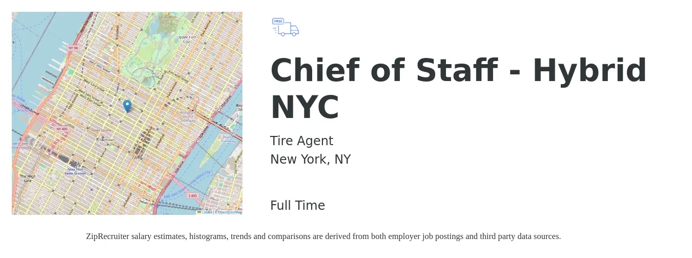 Tire Agent job posting for a Chief of Staff - Hybrid NYC in New York, NY with a salary of $110 to $160 Yearly with a map of New York location.