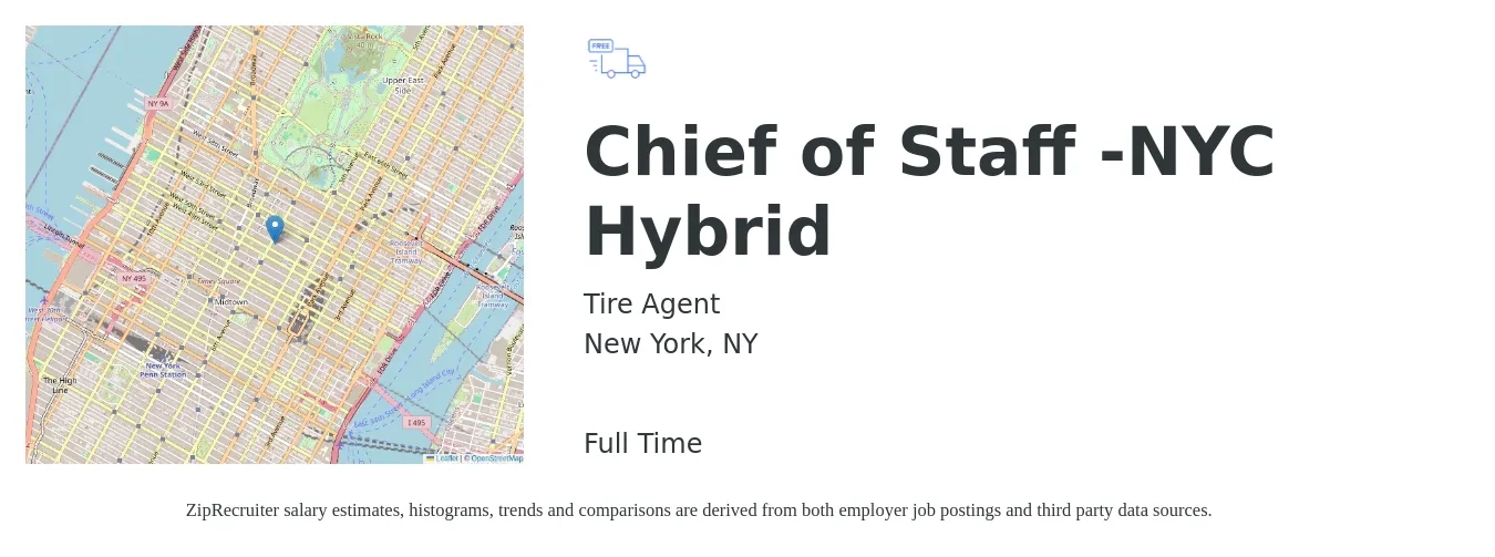 Tire Agent job posting for a Chief of Staff -NYC Hybrid in New York, NY with a salary of $110 to $160 Yearly with a map of New York location.