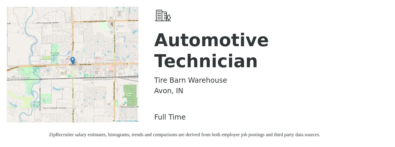 Tire Barn Warehouse job posting for a Automotive Technician in Avon, IN with a salary of $21 to $33 Hourly with a map of Avon location.