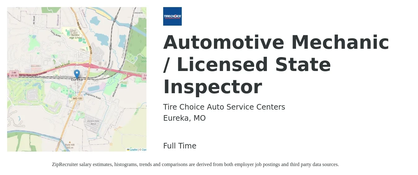 Tire Choice Auto Service Centers job posting for a Automotive Mechanic / Licensed State Inspector in Eureka, MO with a salary of $20 to $33 Hourly with a map of Eureka location.