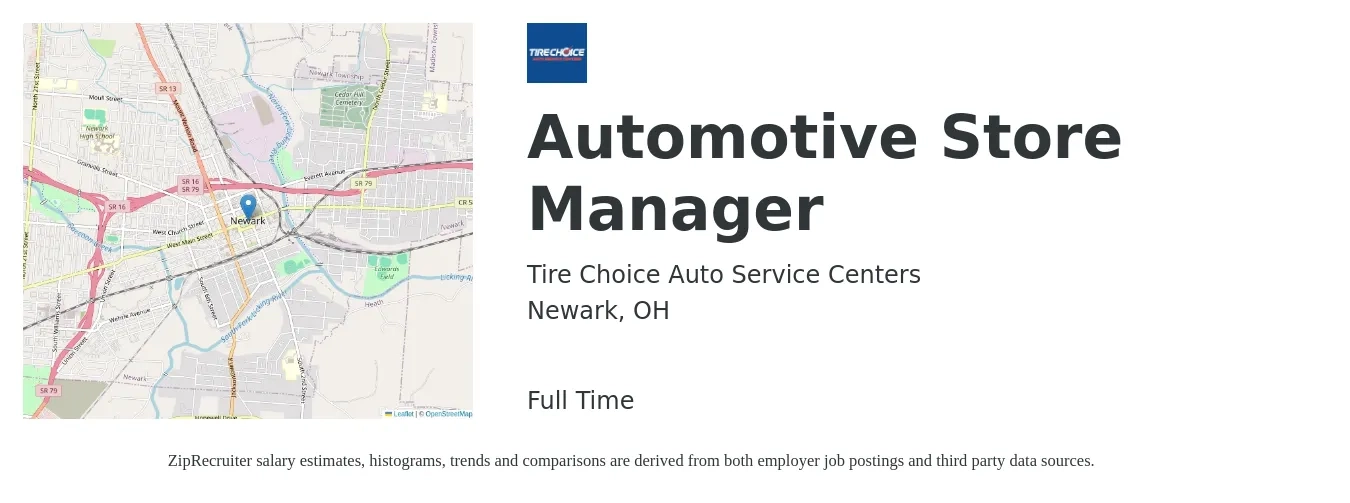 Tire Choice Auto Service Centers job posting for a Automotive Store Manager in Newark, OH with a salary of $38,100 to $59,300 Yearly with a map of Newark location.