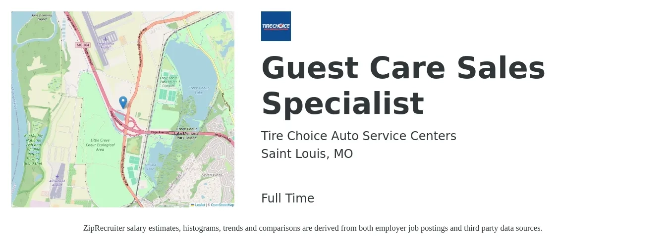 Tire Choice Auto Service Centers job posting for a Guest Care Sales Specialist in Saint Louis, MO with a salary of $18 to $30 Hourly with a map of Saint Louis location.