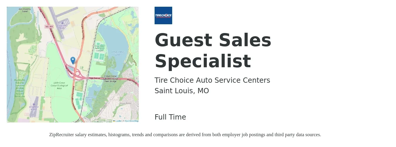 Tire Choice Auto Service Centers job posting for a Guest Sales Specialist in Saint Louis, MO with a salary of $43,100 to $71,600 Yearly with a map of Saint Louis location.