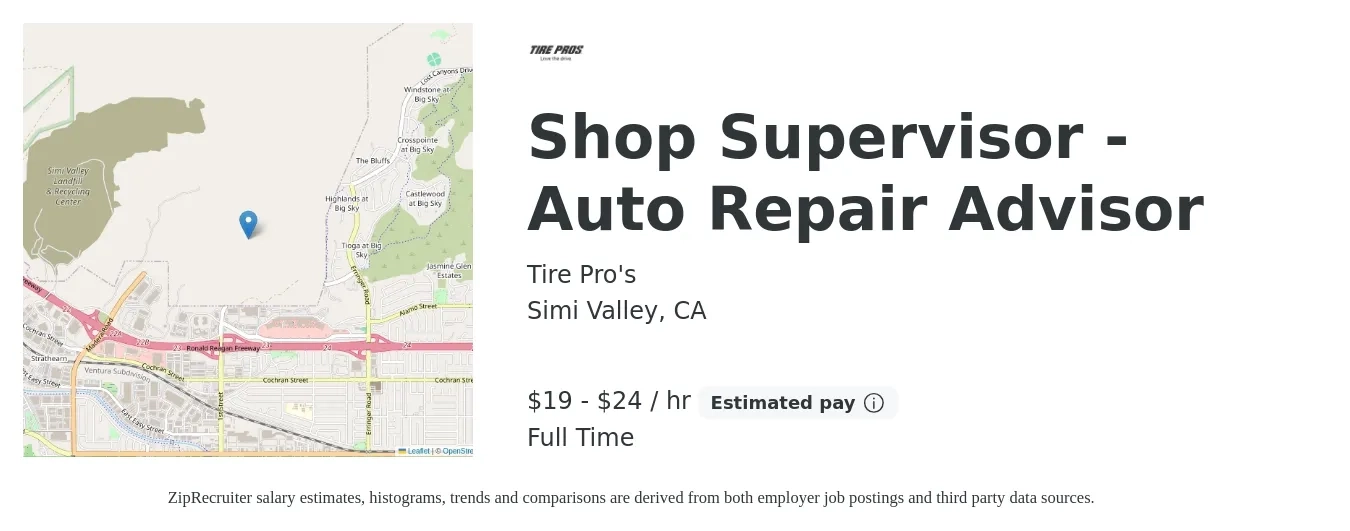 Tire Pro's job posting for a Shop Supervisor - Auto Repair Advisor in Simi Valley, CA with a salary of $20 to $25 Hourly with a map of Simi Valley location.
