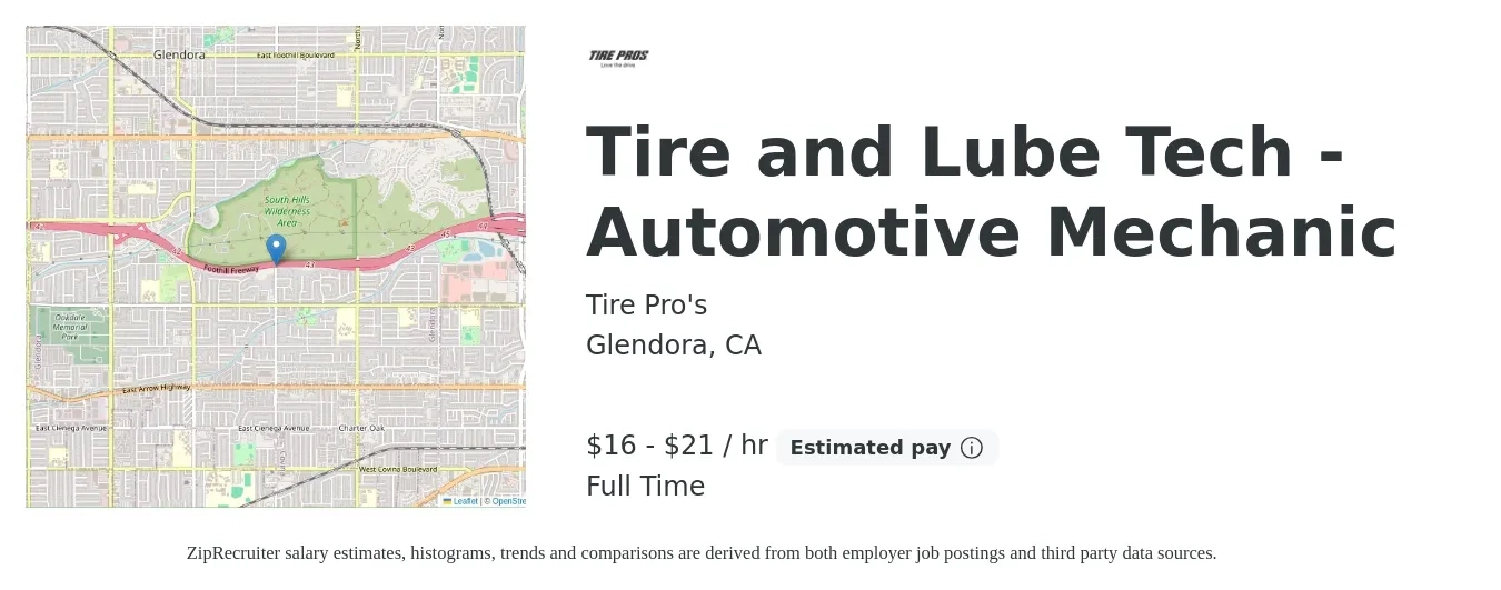 Tire Pro's job posting for a Tire and Lube Tech - Automotive Mechanic in Glendora, CA with a salary of $17 to $22 Hourly with a map of Glendora location.