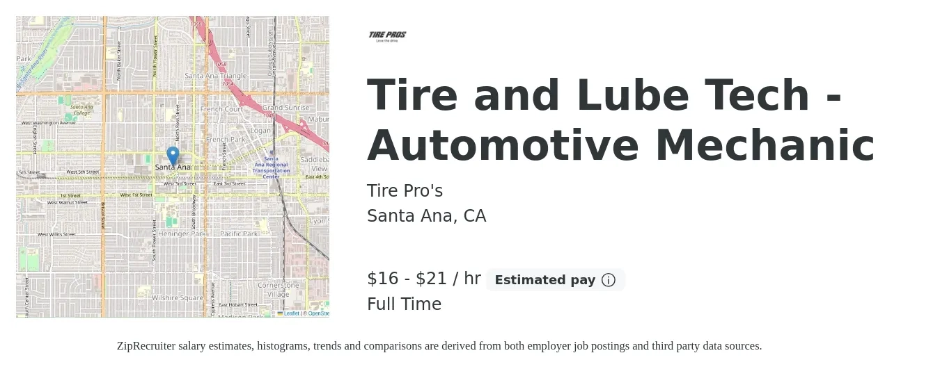 Tire Pro's job posting for a Tire and Lube Tech - Automotive Mechanic in Santa Ana, CA with a salary of $17 to $22 Hourly with a map of Santa Ana location.