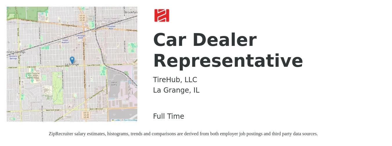 TireHub, LLC job posting for a Car Dealer Representative in La Grange, IL with a salary of $48,800 to $75,600 Yearly with a map of La Grange location.