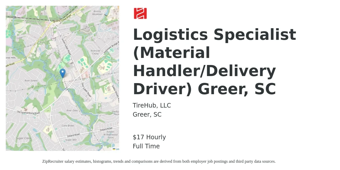 TireHub, LLC job posting for a Logistics Specialist (Material Handler/Delivery Driver) Greer, SC in Greer, SC with a salary of $18 Hourly with a map of Greer location.