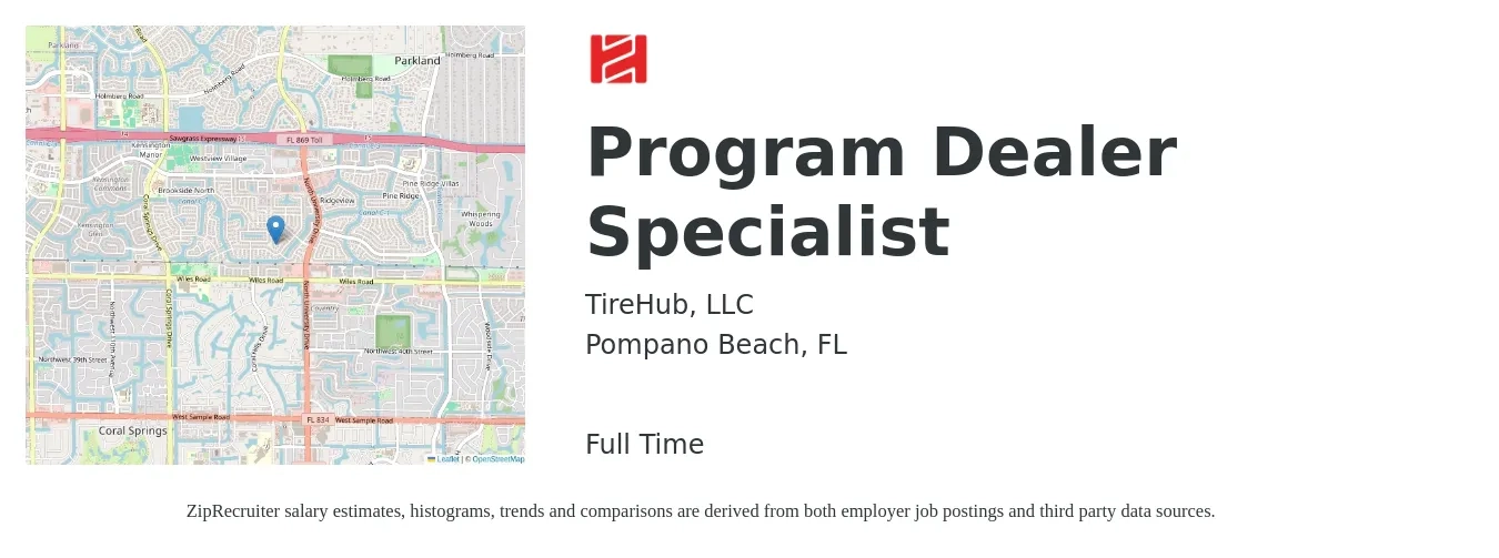 TireHub, LLC job posting for a Program Dealer Specialist in Pompano Beach, FL with a salary of $46,900 to $74,100 Yearly with a map of Pompano Beach location.