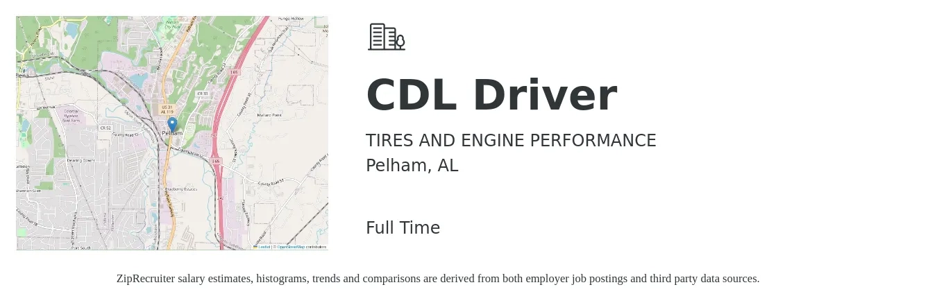 TIRES AND ENGINE PERFORMANCE job posting for a CDL Driver in Pelham, AL with a salary of $900 to $1,000 Weekly with a map of Pelham location.