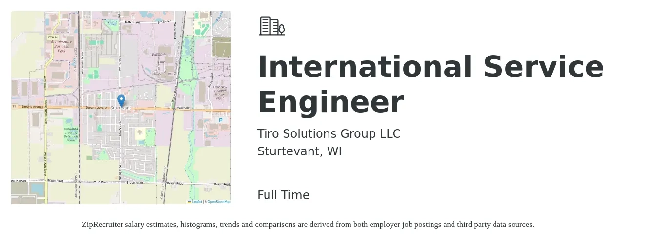Tiro Solutions Group LLC job posting for a International Service Engineer in Sturtevant, WI with a salary of $32 to $46 Hourly with a map of Sturtevant location.