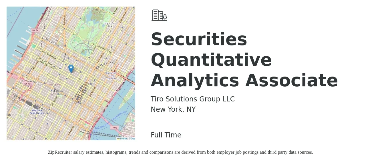 Tiro Solutions Group LLC job posting for a Securities Quantitative Analytics Associate in New York, NY with a salary of $6,240 to $7,340 Monthly with a map of New York location.