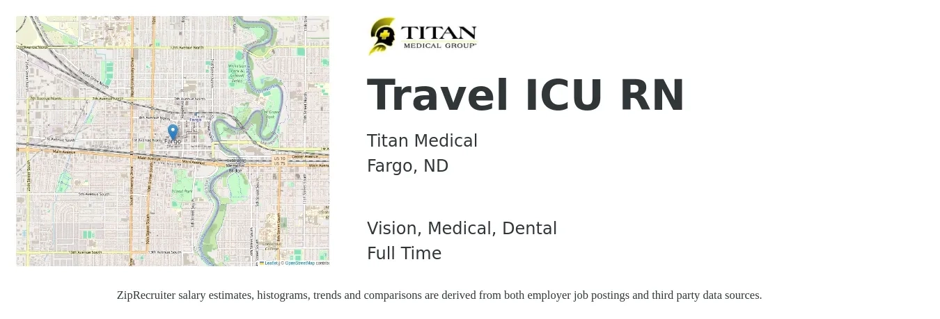 Titan Medical job posting for a Travel ICU RN in Fargo, ND with a salary of $2,040 to $2,810 Weekly and benefits including dental, life_insurance, medical, retirement, and vision with a map of Fargo location.