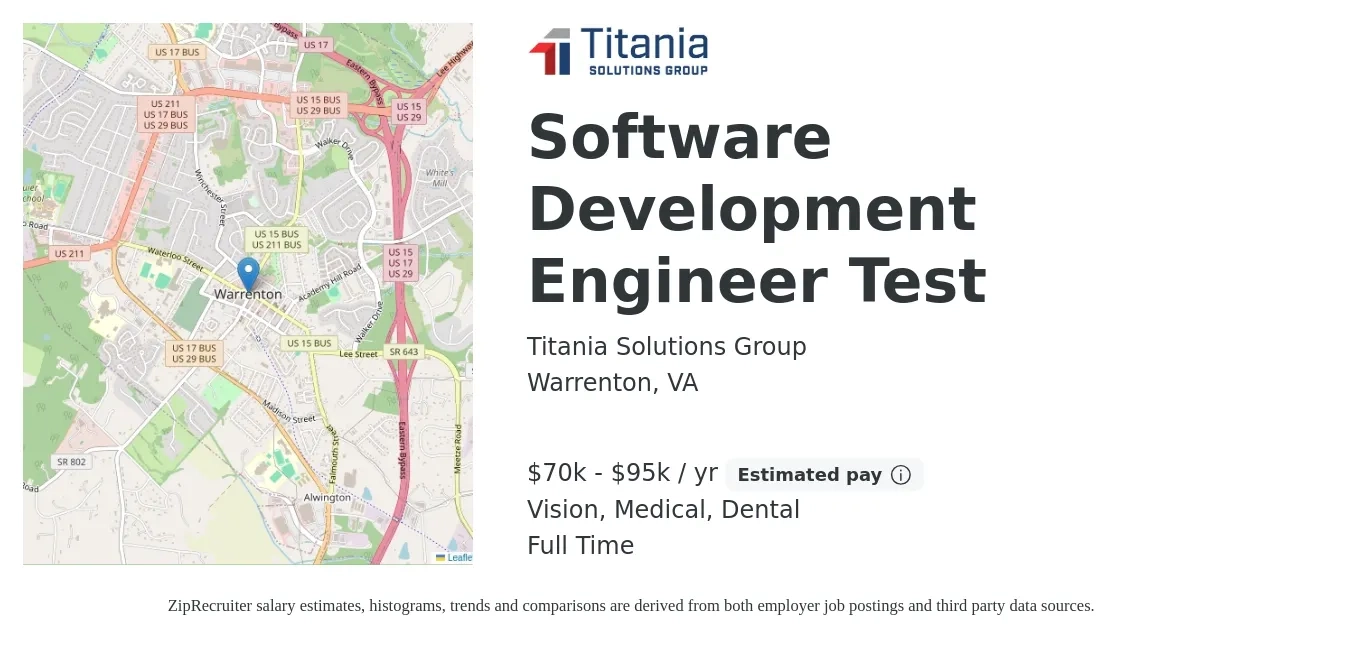 Titania Solutions Group job posting for a Software Development Engineer Test in Warrenton, VA with a salary of $70,000 to $95,000 Yearly and benefits including retirement, vision, dental, life_insurance, and medical with a map of Warrenton location.