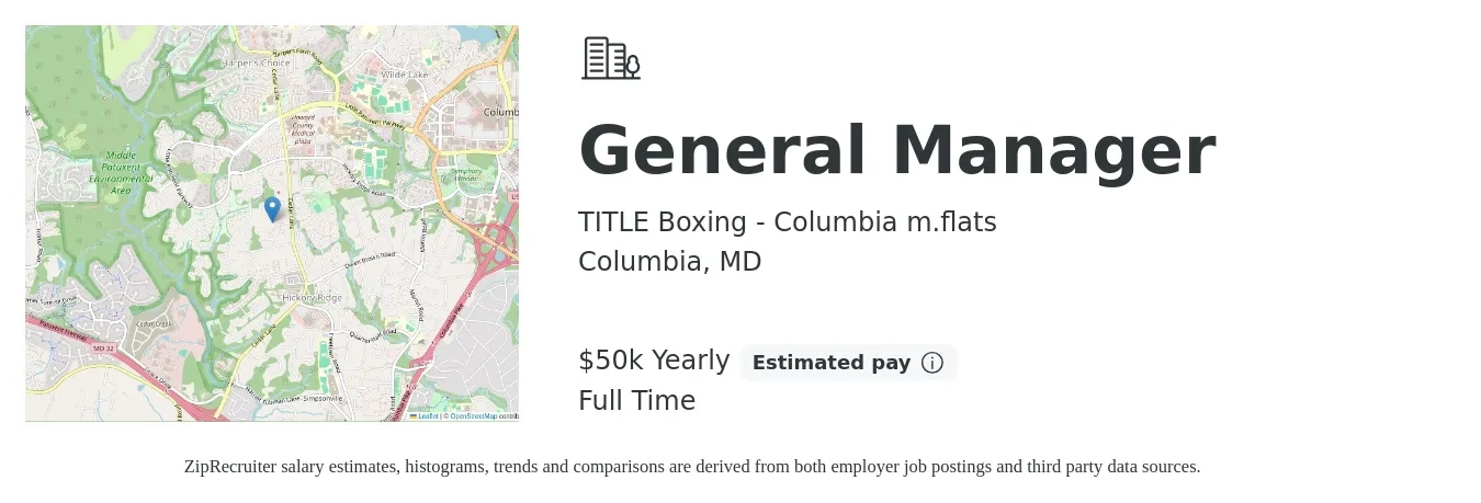 TITLE Boxing - Columbia m.flats job posting for a General Manager in Columbia, MD with a salary of $50,000 Yearly with a map of Columbia location.