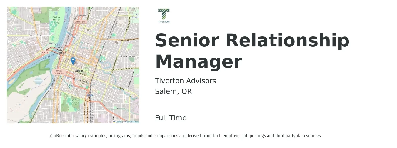 Tiverton Advisors job posting for a Senior Relationship Manager in Salem, OR with a salary of $83,400 to $117,100 Yearly with a map of Salem location.