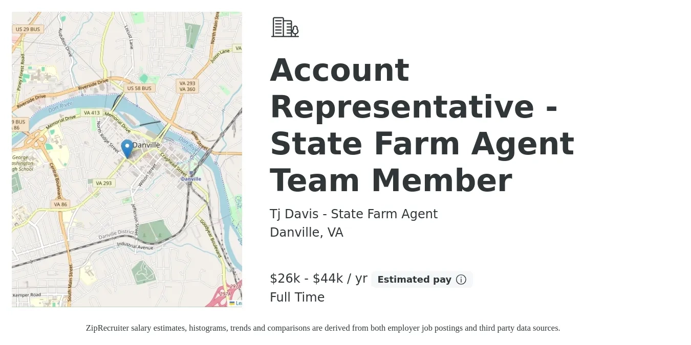 Tj Davis - State Farm Agent job posting for a Account Representative - State Farm Agent Team Member in Danville, VA with a salary of $26,000 to $44,000 Yearly with a map of Danville location.