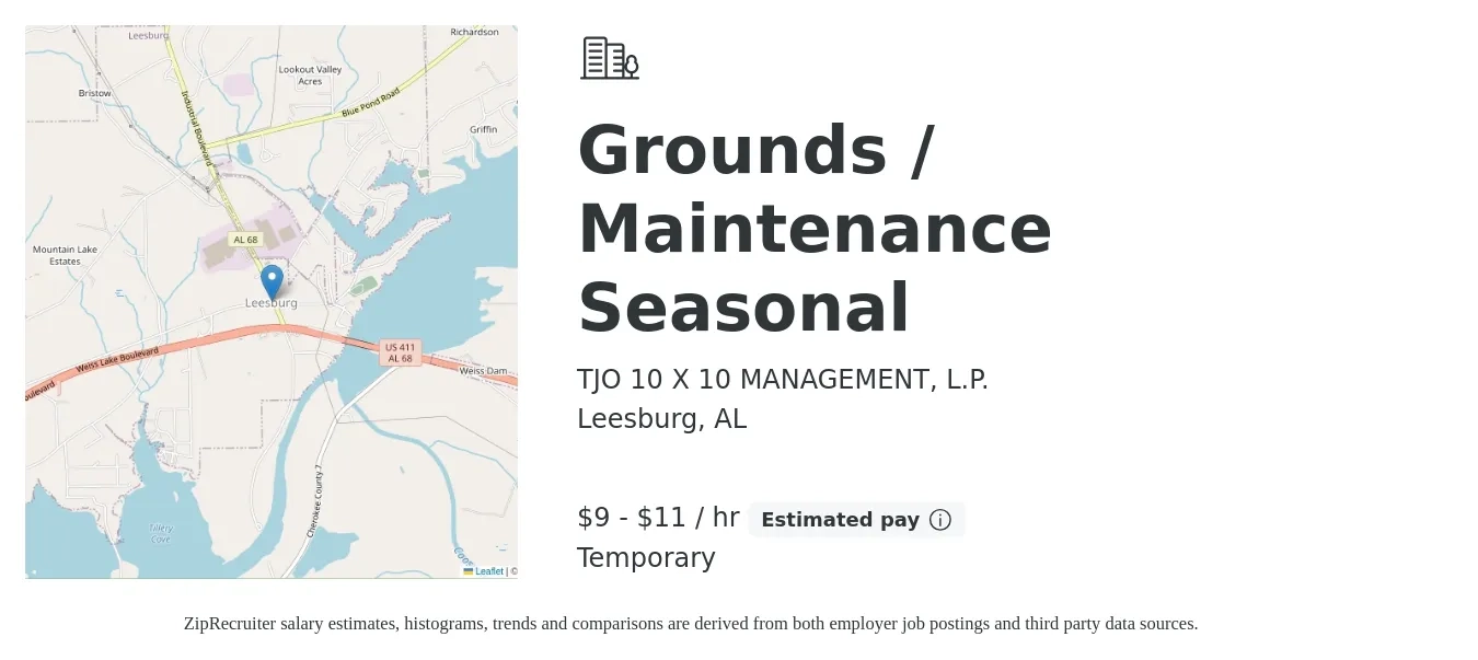 TJO 10 X 10 MANAGEMENT, L.P. job posting for a Grounds / Maintenance Seasonal in Leesburg, AL with a salary of $10 to $12 Hourly with a map of Leesburg location.