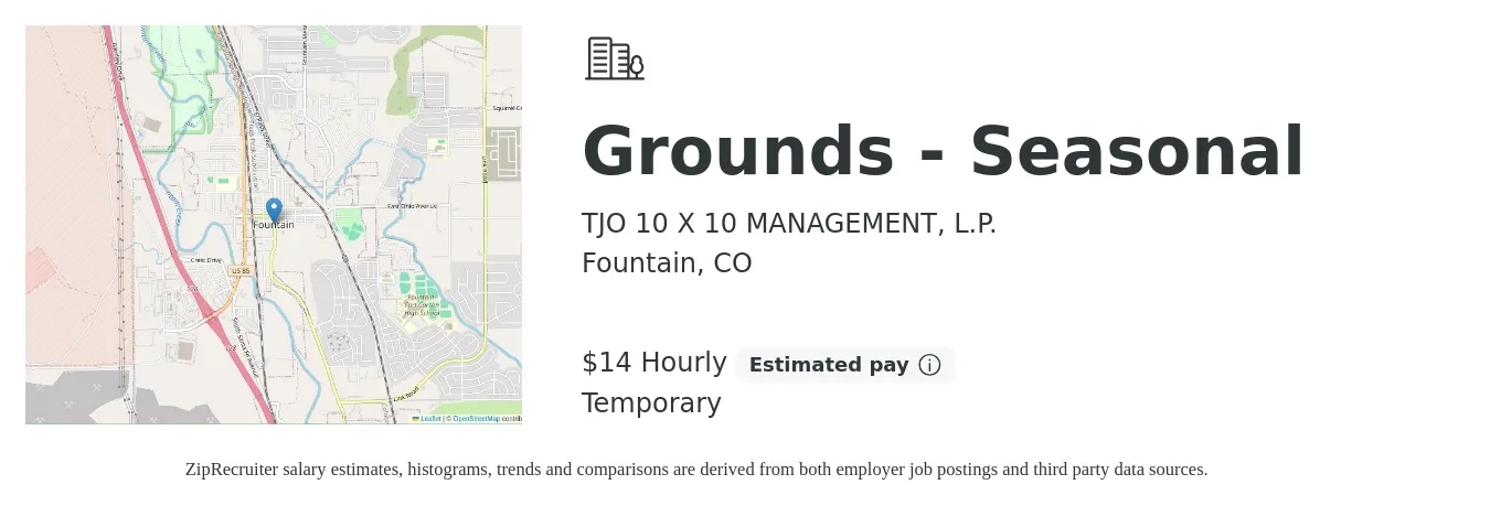 TJO 10 X 10 MANAGEMENT, L.P. job posting for a Grounds - Seasonal in Fountain, CO with a salary of $15 to $16 Hourly with a map of Fountain location.