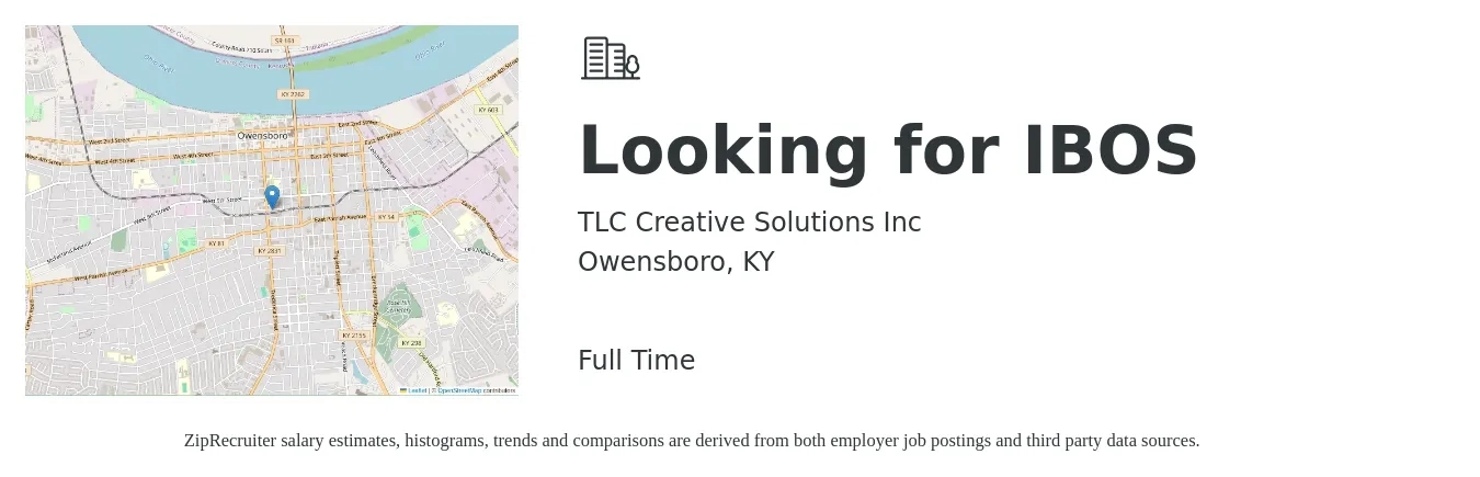 TLC Creative Solutions Inc job posting for a Looking for IBOS in Owensboro, KY with a salary of $39,100 to $58,300 Yearly with a map of Owensboro location.