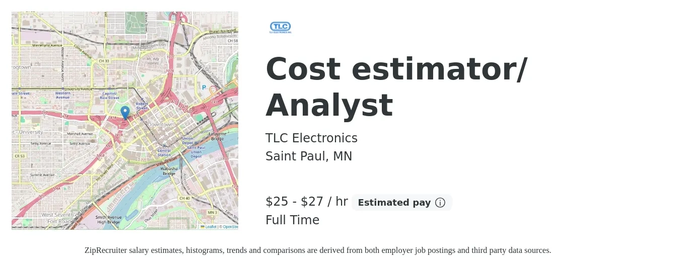 TLC Electronics job posting for a Cost estimator/ Analyst in Saint Paul, MN with a salary of $26 to $29 Hourly with a map of Saint Paul location.