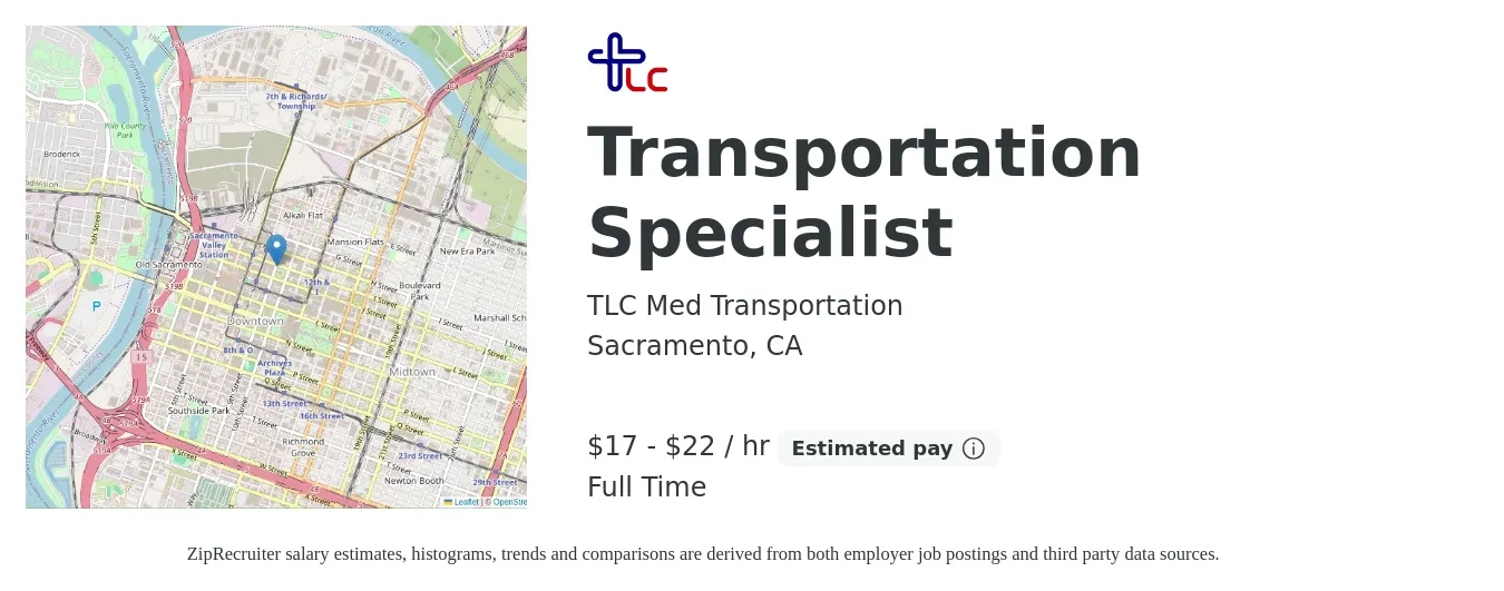 TLC Med Transportation job posting for a Transportation Specialist in Sacramento, CA with a salary of $18 to $23 Hourly with a map of Sacramento location.