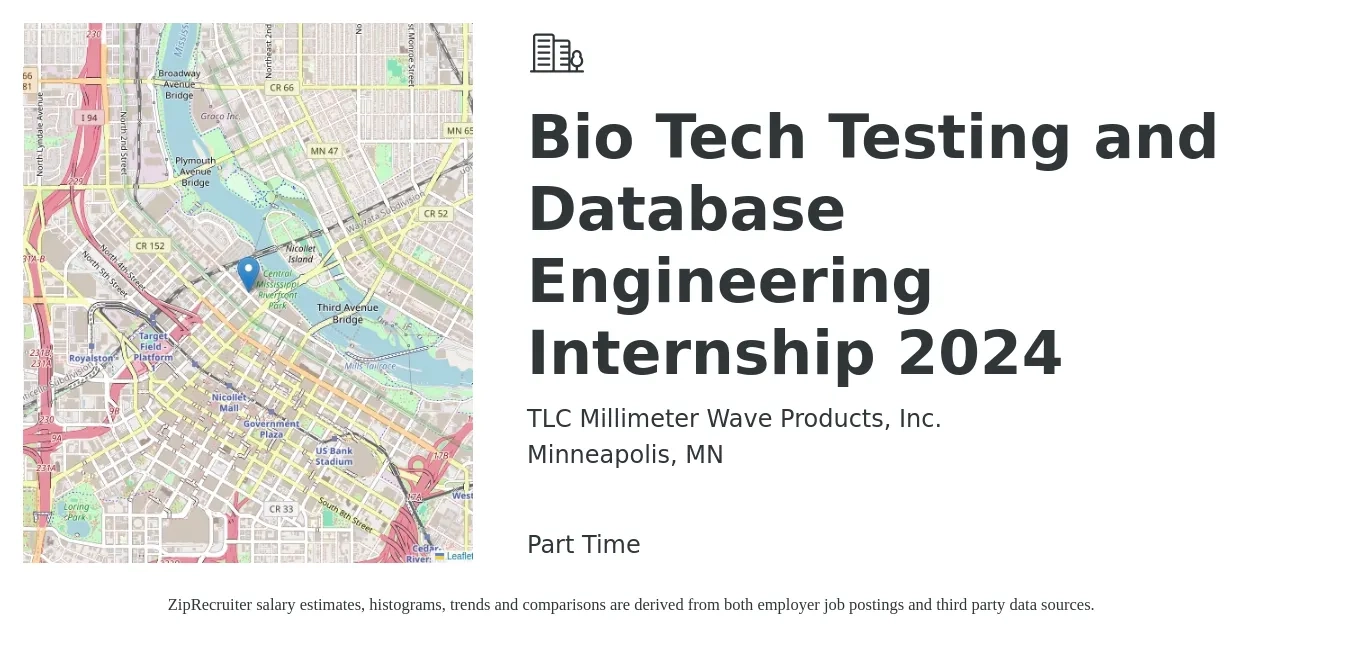 TLC Millimeter Wave Products, Inc. job posting for a Bio Tech Testing and Database Engineering Internship 2024 in Minneapolis, MN with a salary of $60,000 to $79,300 Yearly with a map of Minneapolis location.