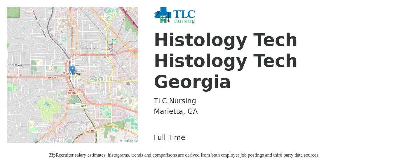 TLC Nursing job posting for a Histology Tech Histology Tech Georgia in Marietta, GA with a salary of $25 to $41 Hourly with a map of Marietta location.