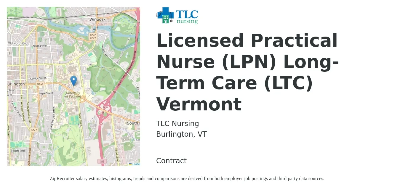 TLC Nursing job posting for a Licensed Practical Nurse (LPN) Long-Term Care (LTC) Vermont in Burlington, VT with a salary of $26 to $34 Hourly with a map of Burlington location.