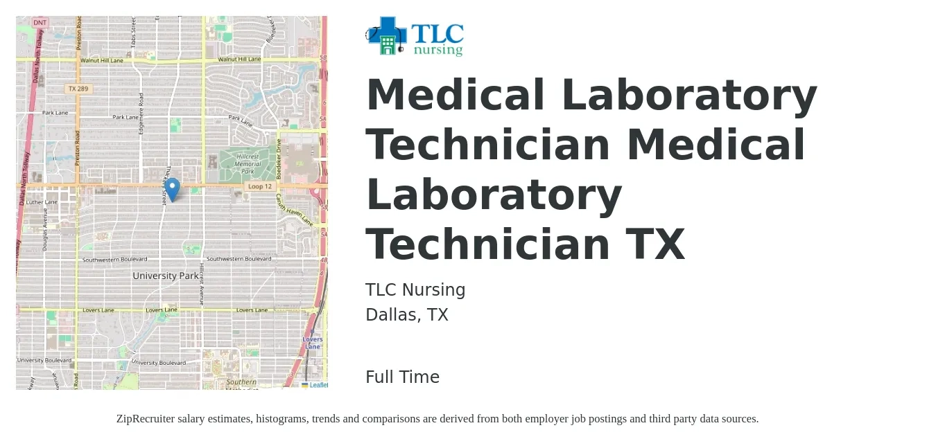 TLC Nursing job posting for a Medical Laboratory Technician Medical Laboratory Technician TX in Dallas, TX with a salary of $1,150 to $2,350 Weekly with a map of Dallas location.