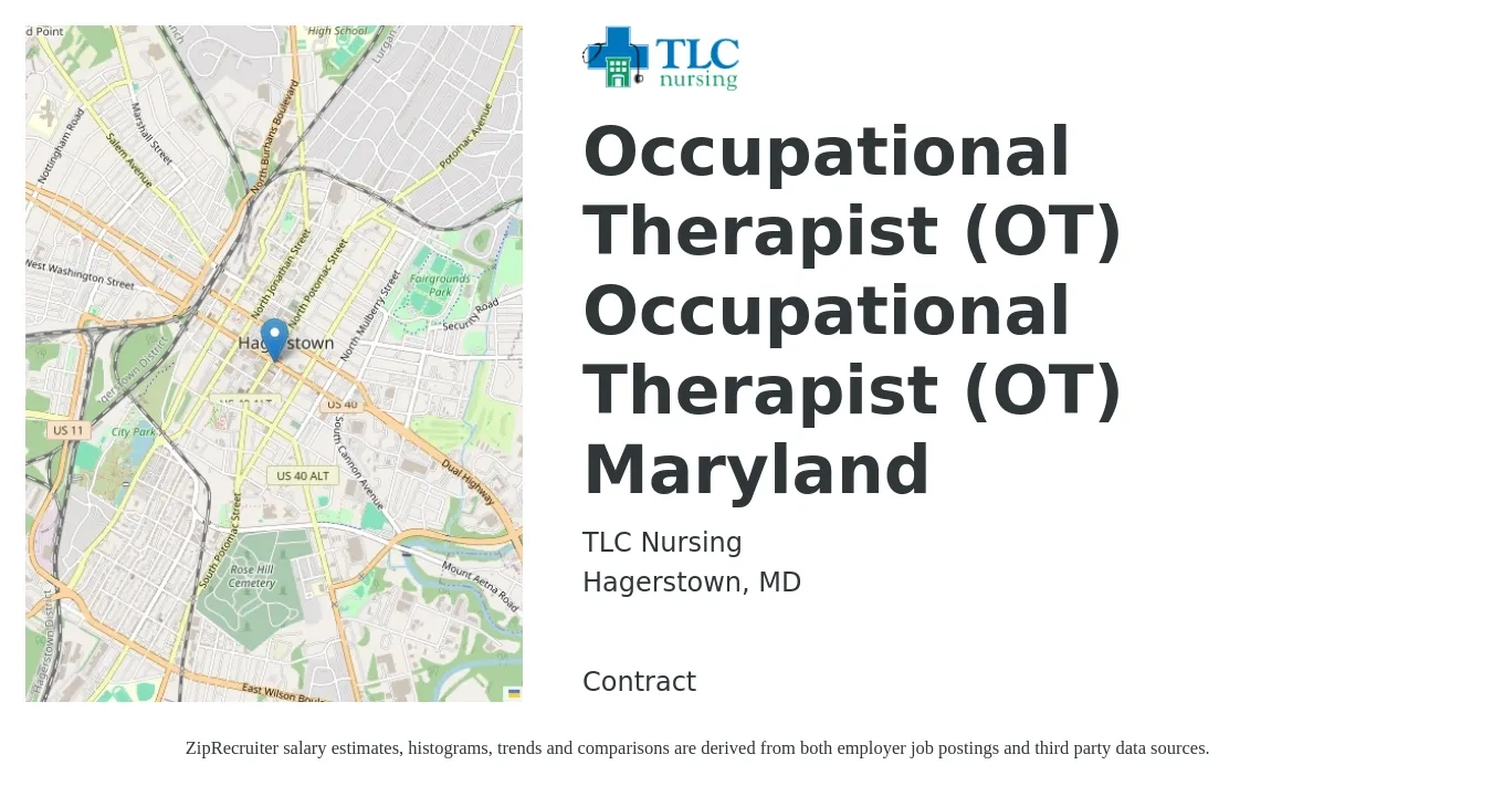 TLC Nursing job posting for a Occupational Therapist (OT) Occupational Therapist (OT) Maryland in Hagerstown, MD with a salary of $40 to $52 Hourly with a map of Hagerstown location.