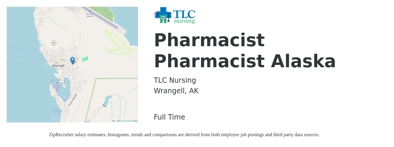 TLC Nursing job posting for a Pharmacist Pharmacist Alaska in Wrangell, AK with a salary of $61 to $74 Hourly with a map of Wrangell location.