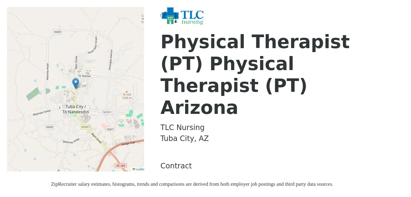TLC Nursing job posting for a Physical Therapist (PT) Physical Therapist (PT) Arizona in Tuba City, AZ with a salary of $1,870 to $2,420 Weekly with a map of Tuba City location.