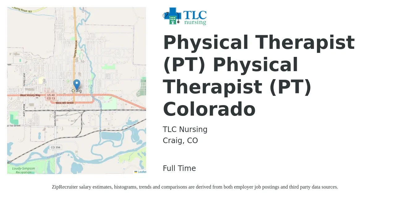 TLC Nursing job posting for a Physical Therapist (PT) Physical Therapist (PT) Colorado in Craig, CO with a salary of $1,690 to $2,180 Weekly with a map of Craig location.