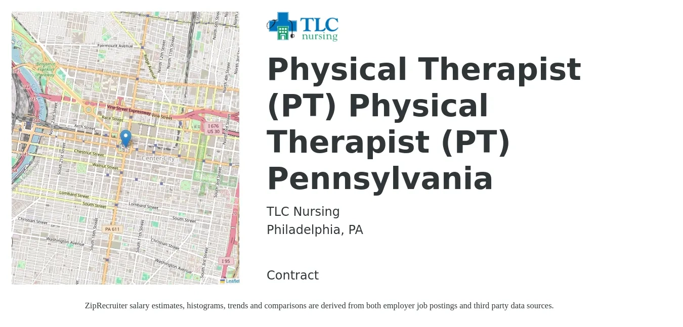 TLC Nursing job posting for a Physical Therapist (PT) Physical Therapist (PT) Pennsylvania in Philadelphia, PA with a salary of $1,590 to $2,050 Weekly with a map of Philadelphia location.