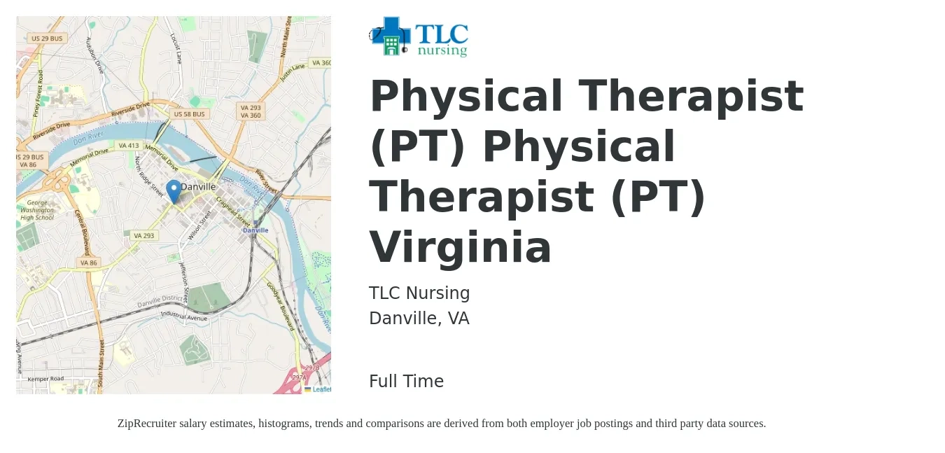 TLC Nursing job posting for a Physical Therapist (PT) Physical Therapist (PT) Virginia in Danville, VA with a salary of $1,650 to $2,140 Weekly with a map of Danville location.