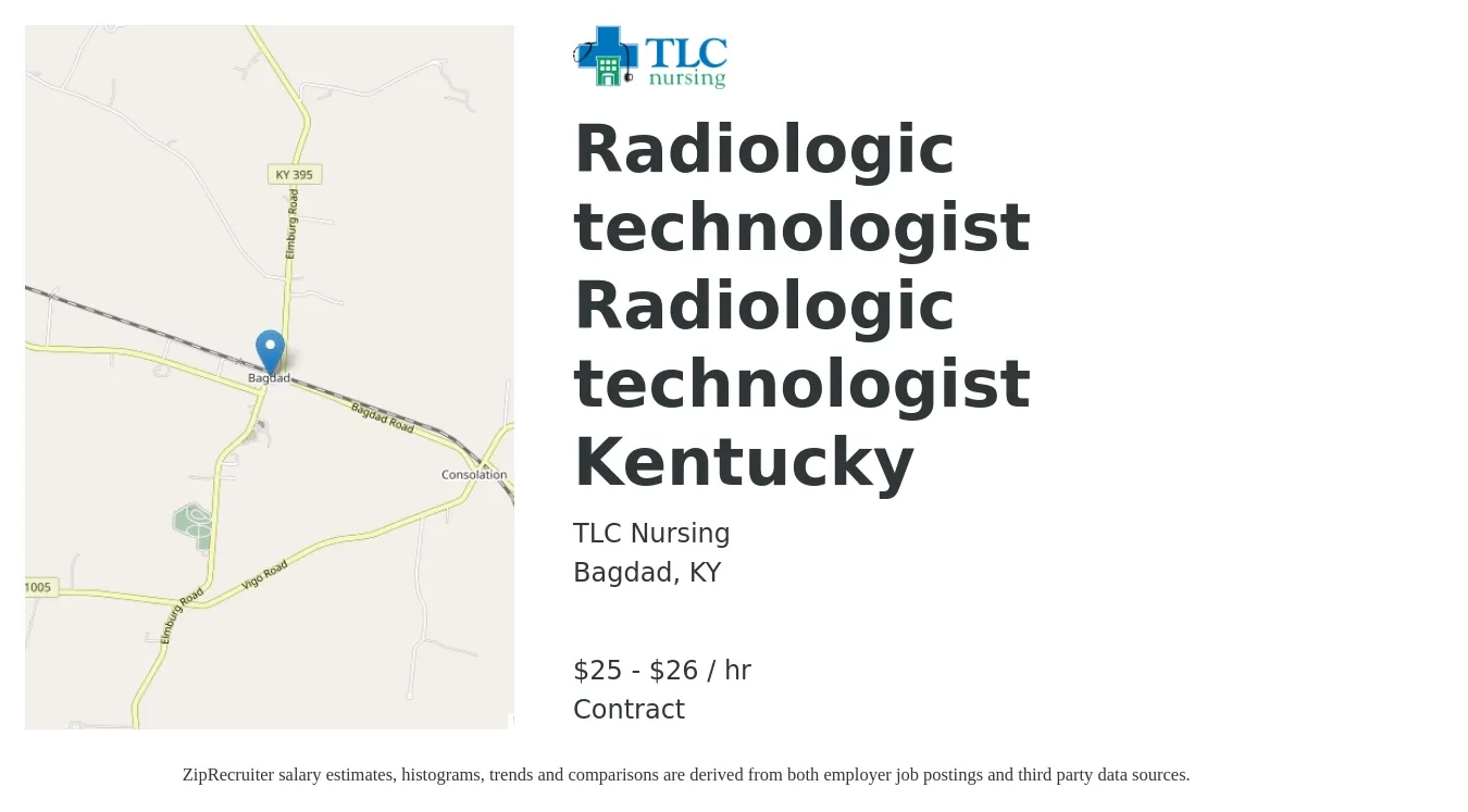 TLC Nursing job posting for a Radiologic technologist Radiologic technologist Kentucky in Bagdad, KY with a salary of $33 Hourly with a map of Bagdad location.