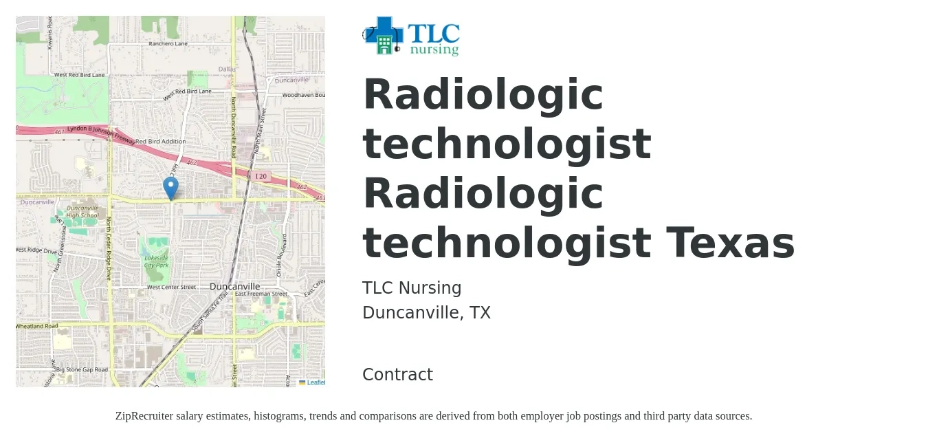 TLC Nursing job posting for a Radiologic technologist Radiologic technologist Texas in Duncanville, TX with a salary of $1,090 to $2,270 Weekly with a map of Duncanville location.