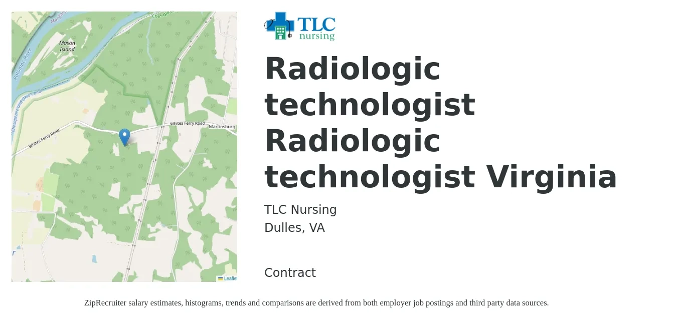 TLC Nursing job posting for a Radiologic technologist Radiologic technologist Virginia in Dulles, VA with a salary of $1,200 to $2,500 Weekly with a map of Dulles location.