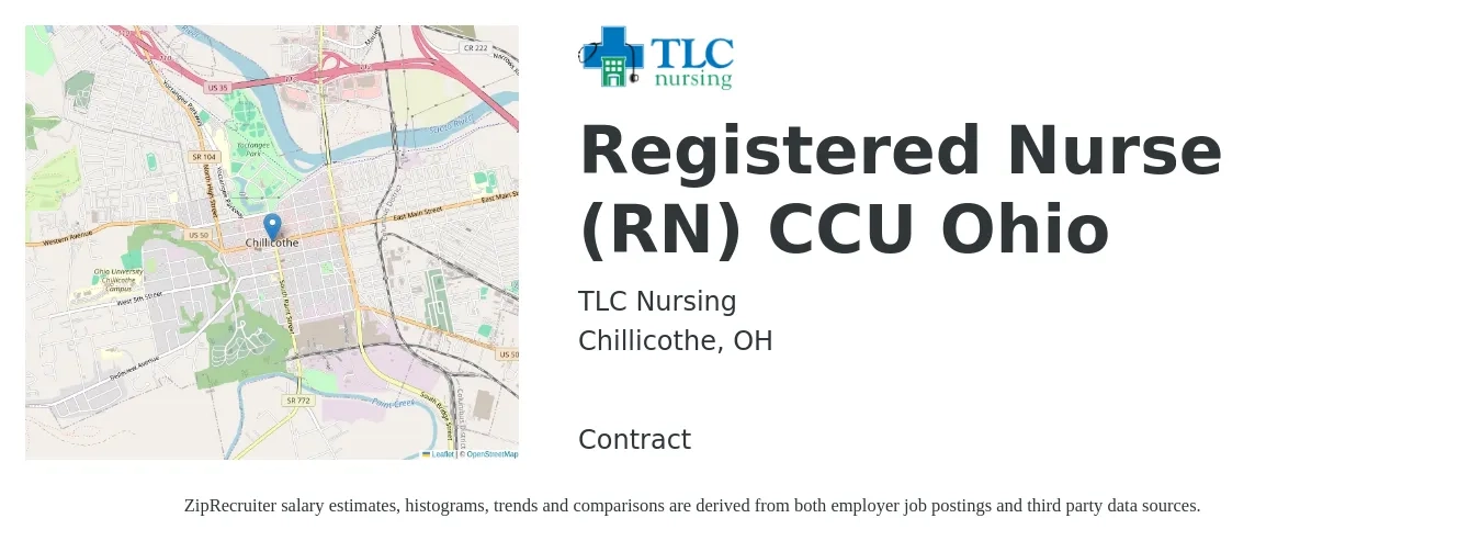 TLC Nursing job posting for a Registered Nurse (RN) CCU Ohio in Chillicothe, OH with a salary of $32 to $48 Hourly with a map of Chillicothe location.