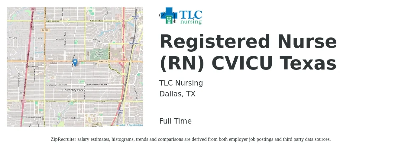 TLC Nursing job posting for a Registered Nurse (RN) CVICU Texas in Dallas, TX with a salary of $2,020 to $2,840 Weekly with a map of Dallas location.