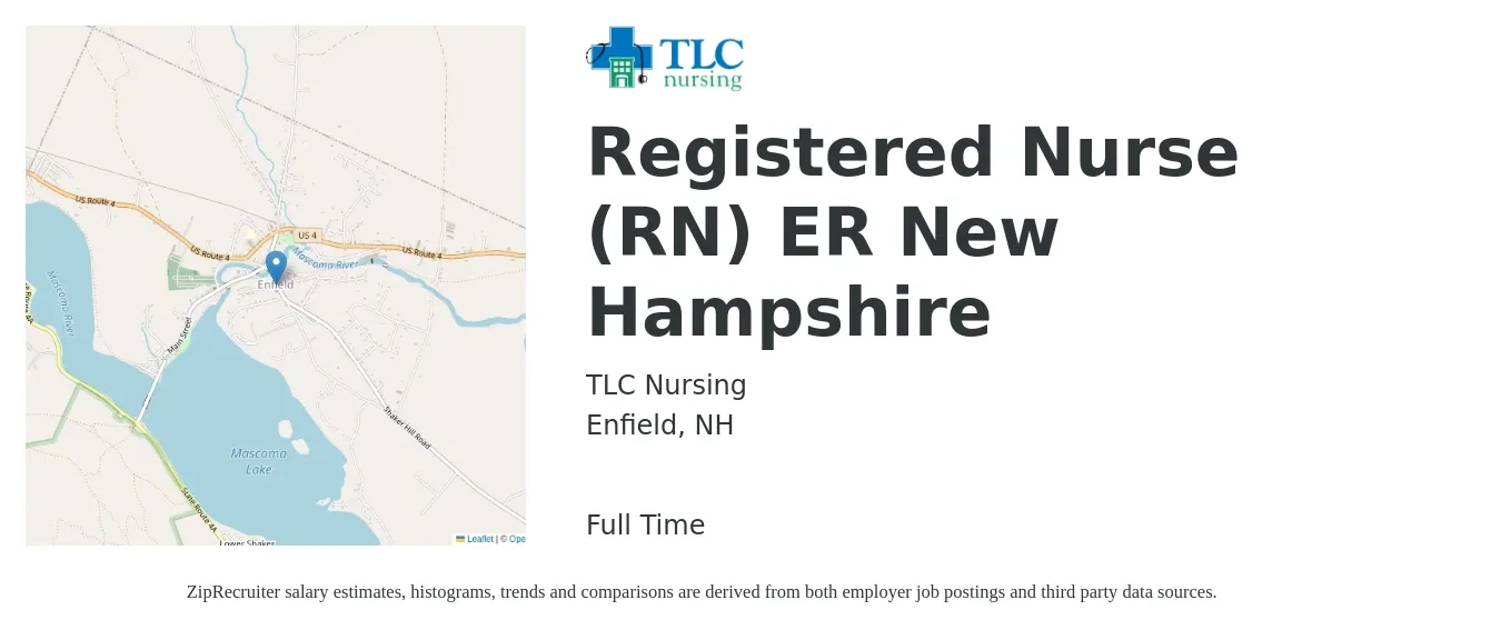 TLC Nursing job posting for a Registered Nurse (RN) ER New Hampshire in Enfield, NH with a salary of $2,030 to $2,890 Weekly with a map of Enfield location.