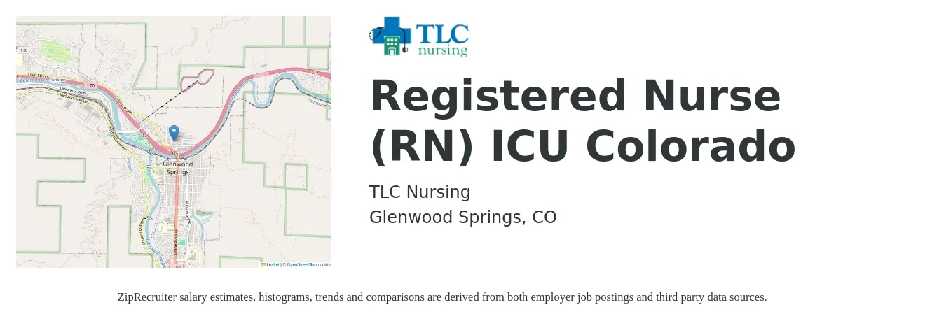 TLC Nursing job posting for a Registered Nurse (RN) ICU Colorado in Glenwood Springs, CO with a salary of $2,040 to $2,870 Weekly with a map of Glenwood Springs location.