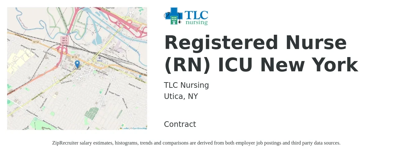 TLC Nursing job posting for a Registered Nurse (RN) ICU New York in Utica, NY with a salary of $2,000 to $2,820 Weekly with a map of Utica location.