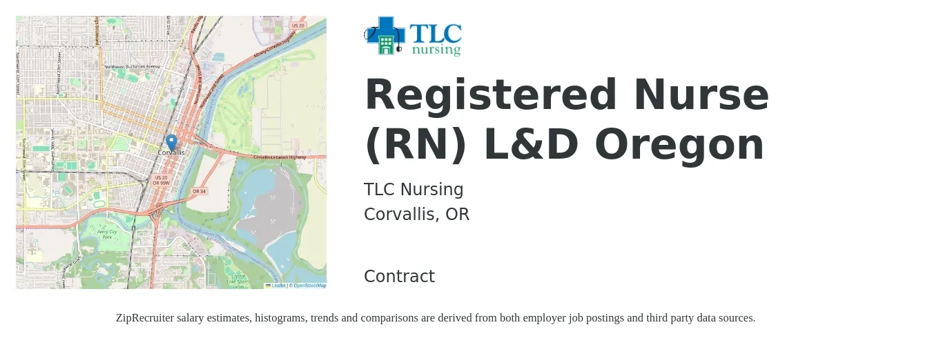 TLC Nursing job posting for a Registered Nurse (RN) L&D Oregon in Corvallis, OR with a salary of $2,120 to $3,100 Weekly with a map of Corvallis location.